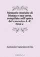 Memorie storiche di Monza e sua corte. compilate sull