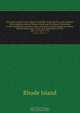 Acts and resolves At the General Assembly of the governor and company of the English colony of Rhode-Island and Providence Plantations in New-England in America, begun and held at South-Kingstown within and for said colony, on the last Wednesday in Octo, Rhode Island 