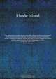 Acts and resolves At the General Assembly of the governor and company of the English colony of Rhode-Island and Providence Plantations in New-England in America, begun and held at South-Kingstown within and for said colony, on the last Wednesday in Octo, Rhode Island 