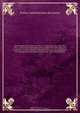Dictionnaire des postes aux lettres, contenant . les noms des villes, communes et principaux lieux habites de la France, avec l