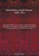 The emphasised Bible : a new translation . emphasised throughout after the idioms of the Hebrew and Greek tongues : with expository introduction, select references, & appendices of notes : this version has been adjusted, in the Old Testament, to the new, Joseph Bryant Rotherham 