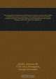 The geographical and historical dictionary of America and the West Indies : containing an entire translation of the Spanish work of Colonel Don Antonio de Alcedo.with large additions and compilations from modern voyages and travels, and from original an, Antonio de Alcedo 