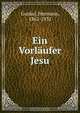 Ein Vorlaufer Jesu, Hermann Gunkel 