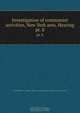 Investigation of communist activities, New York area. Hearing, 