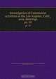 Investigation of Communist activities in the Los Angeles, Calif., area. Hearings, 