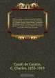 Lettres royaux et lettres missives inedites : nottament de Louis XI, Louis XII, Francois Ier, Charles-Quint, Marie Stuart, Catherine de Medicis, Henri IV, Bianca Capello, Sixte-Quint, etc., relatives aux affaires de France et d
