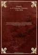 Biographie nouvelle des contemporains; ou, Dictionnaire historique et raisonne de tous les hommes qui, depuis la Revolution francaise, ont acquis de la celebrite par leurs actions, leurs ecrits, leurs erreurs ou leurs crimes, soit en France, soit dans les, Antoine-Vincent Arnault 