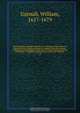 The Christian in complete armour, or, A treatise on the saints war with the devil, wherein a discovery is made of the policy, power, wickedness, and stratagems made use of by that enemy of God and his people : a magazine opened, from whence the Christian, William Gurnall 