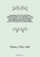 A specimen of The civil and military institutes of Timour, or Tamerlane: a work written originally . in the ogul language, and since translated into Persian. Now first rendered from the Persian into English, from a in the possession of William Hunter, Timur 