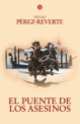 El puente de los asesinos, Arturo Perez-Reverte 