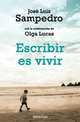 Escribir es vivir, Jose Luis Sampedro 
