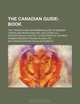 The Canadian guide-book; the tourist