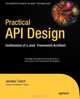 Practical API Design: Confessions of a Java Framework Architect, Jaroslav Tulach 