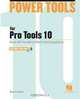 Power Tools for Pro Tools 10, Glenn Lorbecki 