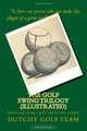The Golf Swing Trilogy (Illustrated): Stand and swing - golf can be this simple!, Dutchy Golf Team, Sir Walter Simpson, Ernest Jones, Daryn Hammond 
