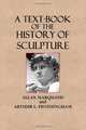 A Text-Book of the History of Sculpture, Allan Marquand, Arthur L. Frothingham 