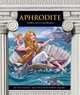 Aphrodite: Goddess of Love and Beauty (Greek Mythology), Teri Temple 