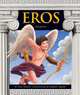 Eros: God of Love (Greek Mythology), Teri Temple 