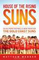 House of the Rising Suns: Tales from Football