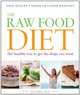 The Raw Food Diet: The Healthy Way to Get the Shape You Want, Christine Bailey 