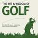The Wit & Wisdom of Golf, Nick Holt 