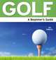 Golf: A Beginner