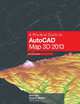A Practical Guide to AutoCAD Map 3D 2013, Rick Ellis, Russell Martin 