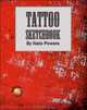 Tattoo Sketchbook by Nate Powers (Wolfgang Publications), Nate Powers 