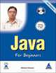 Java for Beginners, 2nd Edition: Covers Java SE 7 JDK (Book/CD-Rom), Shirish Chavan 