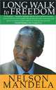Long Walk To Freedom, Nelson Mandela 