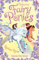 Fairy Ponies. The Rainbow Races, Davidson Zanna 