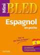 BLED-Mini. Espagnol en poche, Gonzalez Hermoso A. 