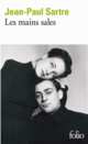 Les Mains sales. Piece en 7 tableaux, Sartre Jean-Paul 