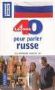 40 lecons pour parler russe: La methode tout en un, Michel Chicouene 
