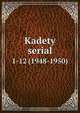 Kadety serial, 