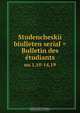 Studencheskii biulleten serial = Bulletin des ?tudiants, 