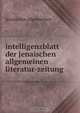 intelligenzblatt der jenaischen allgemeinen literatur-zeitung, Jenaischen Allgemeinen 