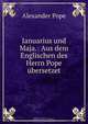 Januarius und Maja.: Aus dem Englischen des Herrn Pope ubersetzet, Pope Alexander 