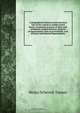 A geographical, historical and statistical view of the central or middle United States; containing accounts of their early settlement; natural features; progress of improvement; form of government; civil divisions and internal improvements, Henry Schenck Tanner 