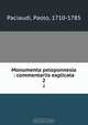 Monumenta peloponnesia : commentariis explicata, Paolo Paciaudi 