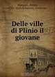 Delle ville di Plinio il giovane, Pietro Marquez 