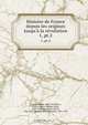 Histoire de France depuis les origines jusqu