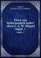 Flora van Nederlandsch Indie? /door F. A. W. Miquel., Friedrich Anton Wilhelm Miquel 