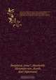 Nova genera et species plantarum ?quas in peregrinatione ad plagam aequinoctialem orbis novi collegerunt /descripserunt, partim adumbraverunt Amat. Bonpland et Alex. de Humboldt ; ex schedis autographis Amati Bonplandi in ordinem digessit Carol. Sigismund, Aime Bonpland 
