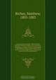 A memoir of the late Rev. William Black, Wesleyan Minister, Halifax, N.S. microform : including an account of the rise and progress of Methodism in Nova Scotia, characteristic notices of several individuals : with copious extracts from the unpublished c, Matthew Richey 