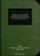 Mann memorial. A record of the Mann family in America. Genealogy of the descendants of Richard Mann, of Scituate, Mass. Preceded by English family records, and an account of the Wrentham, Rehoboth, Boston, Lexington, Virginia, and other branches of the Ma, George Sumner Mann 