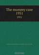 The mummy case., Southern Illinois University at Carbondale. University School 
