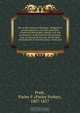 Key to the science of theology : designed as an introduction to the first principles of spiritual philosophy, religion, law and government, as delivered by the ancients, and as restored in this age, for the final development of universal peace, truth and, Parley Parker Pratt 
