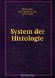 System der Histologie, Carl Friedrich von Heusinger 