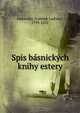 Spis basnickych knihy estery, Frantiek Ladislav elakovsky 